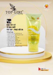 T19 KEM TẨY KỲ TẾ BÀO CHẾT - TÁI TẠO - PHỤC HỒI DA 75ML TOP GIRL